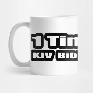 1 Timothy KJV Bible Verses Mug